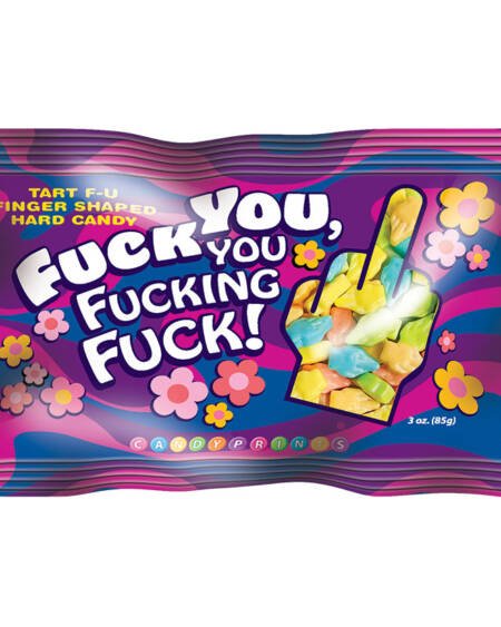 Fuck You You Fucking Fuck 3oz Bag
